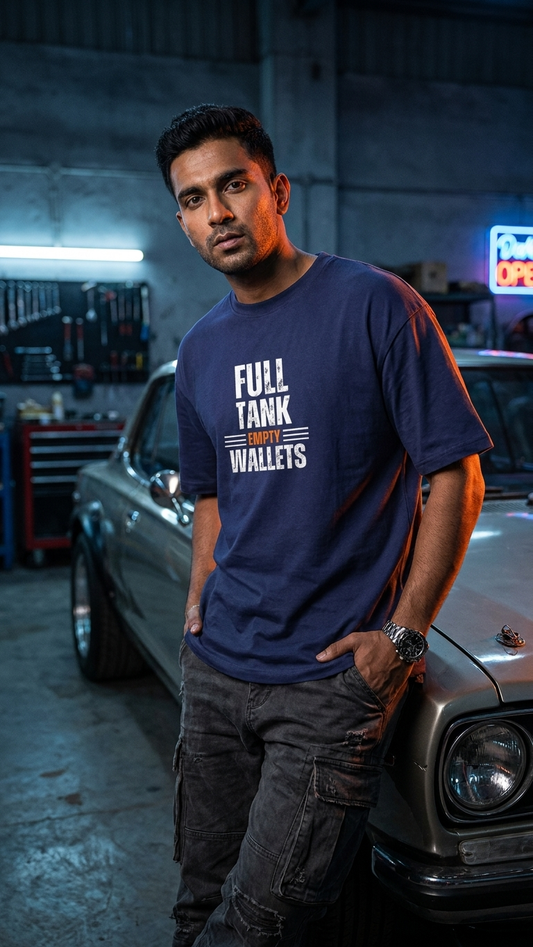 "Full Tanks, Empty Wallets" Indian Automotive Streetwear Tee